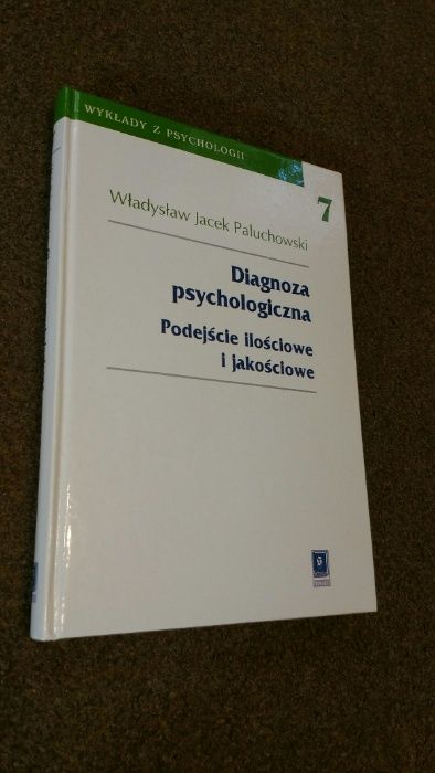UNIKAT Diagnoza psychologiczna. Podejście ilościowe i jakościowe Paluc