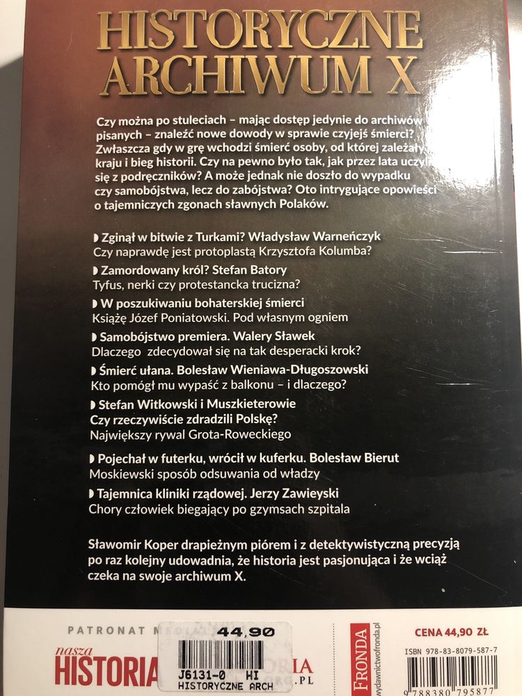 Historyczne Archiwum X. Tajemnicze zgony znanych Polaków