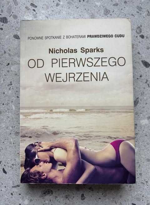 Od Pierwszego Wejrzenia Nicholas Sparks książka