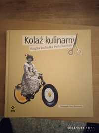 Kolaż kulinarny. Książka kucharska Perły Kacman.