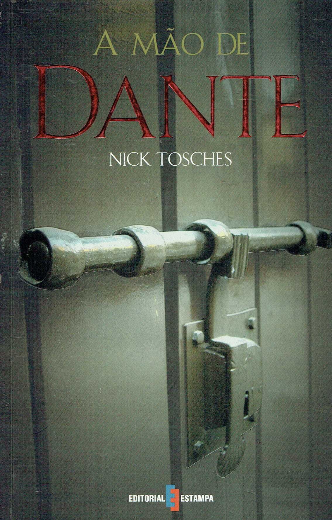 15393

A Mão de Dante
de Nick Tosches