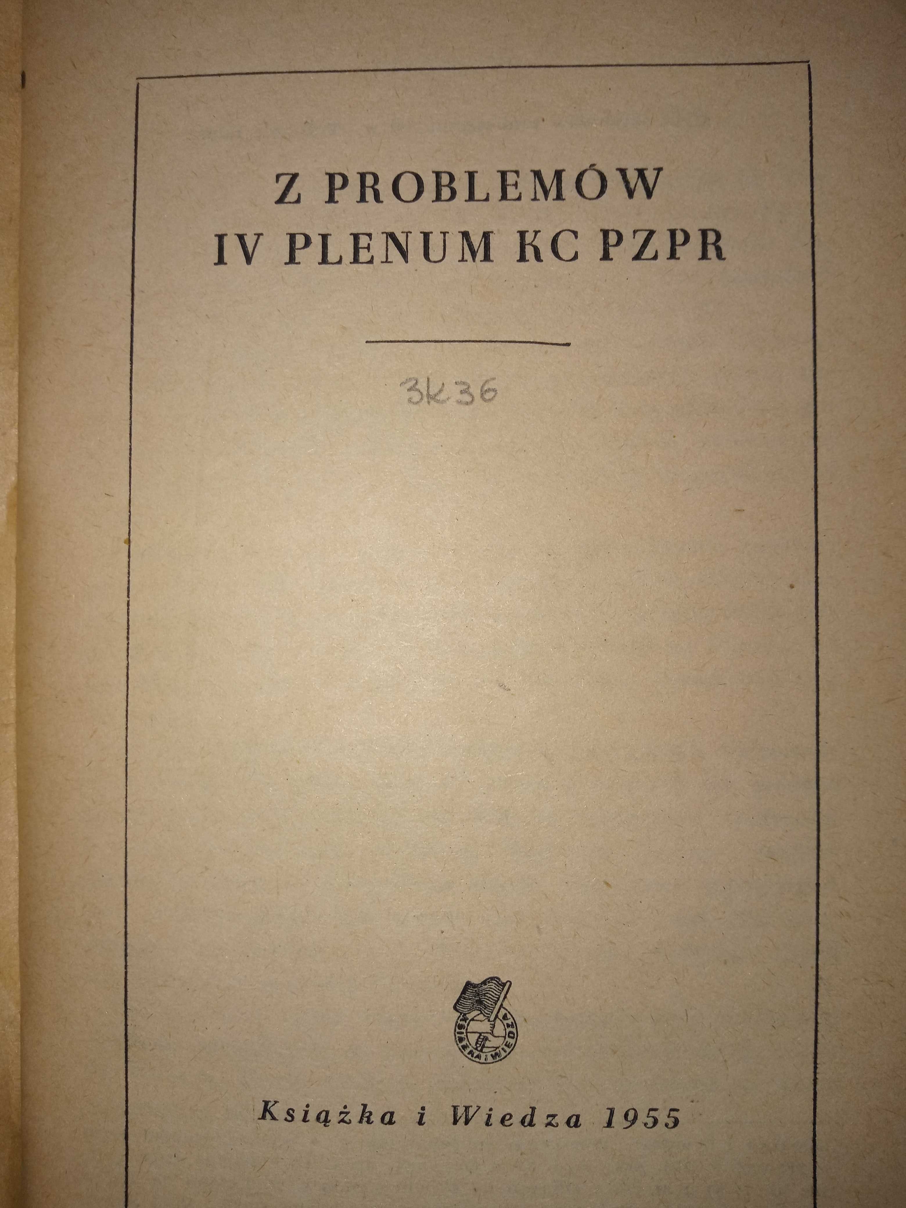 Sprzedam książkę "Z problemów IV Plenum KC PZPR"