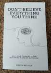 Don't Believe Everything You Think (Joseph Nguyen)