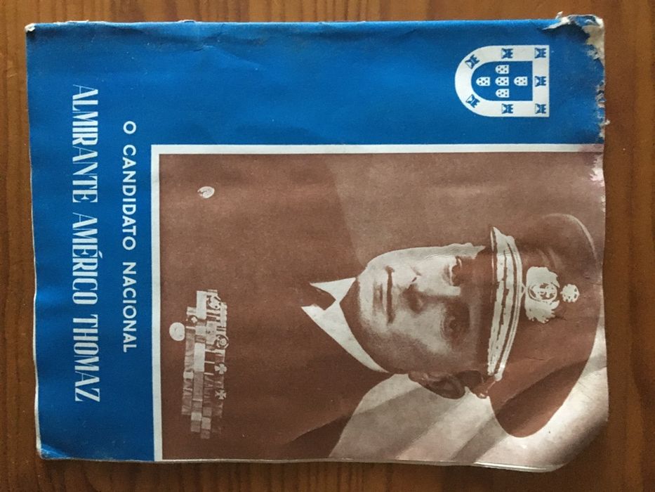 Almirante Americo Thomaz o candidato nanional