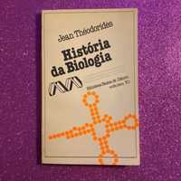 História da Biologia - Biblioteca Básica de Ciência - Jean Théodorides