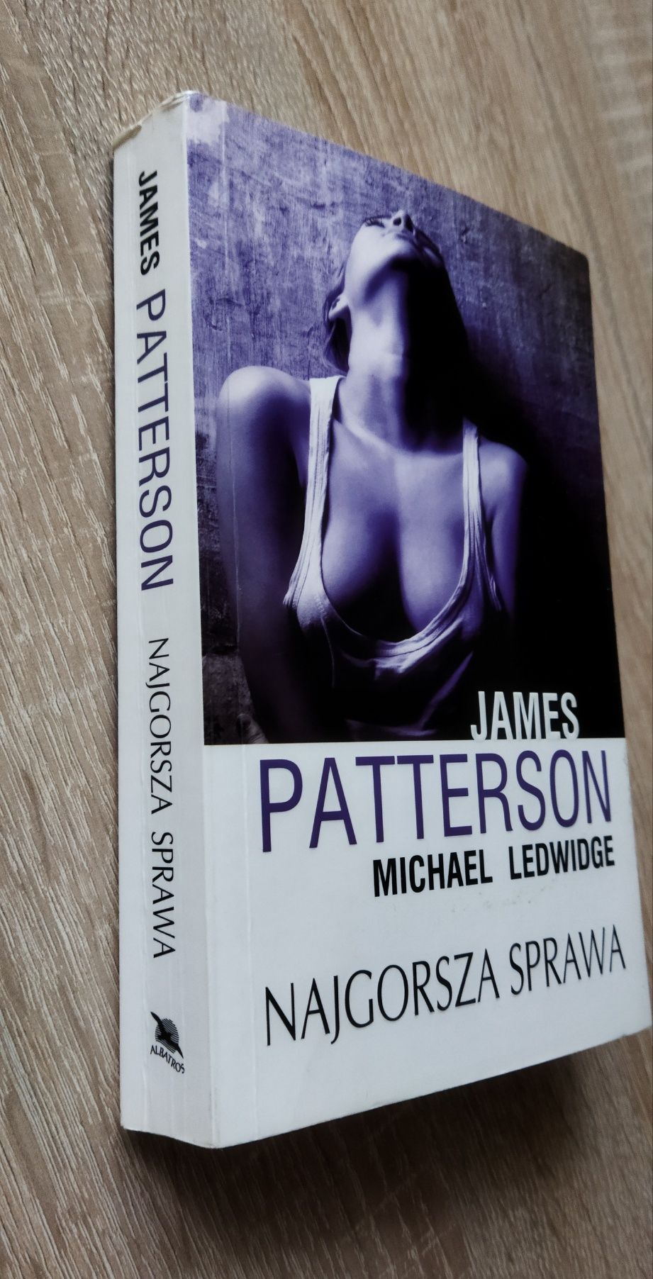 Książka Najgorsza Sprawa James Patterson Michael Ledwidge