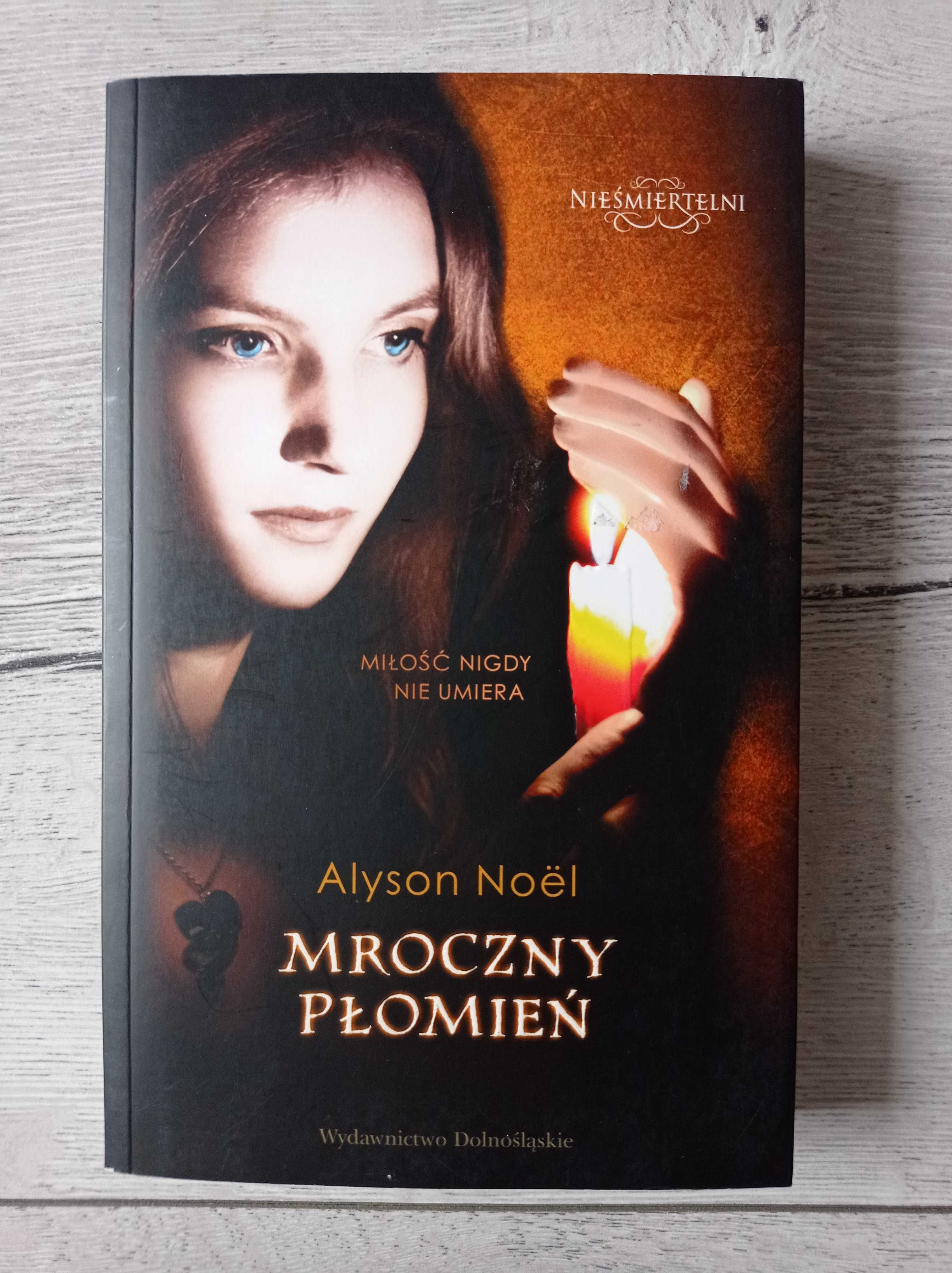 Alyson Noel - Mroczny Płomień ( cykl Nieśmiertelni, tom 4 ) –wyprzedaż