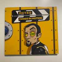 Metro - Hands In Motion