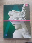 Oblicza epok 1.1 WSiP język polski zakres podstawowy technikum 1