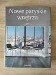 Nowe paryskie wnętrza – Angelika Taschen