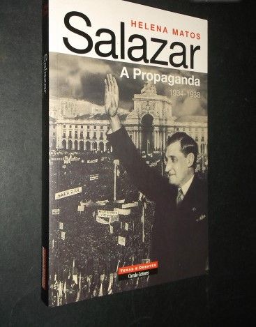 Matos (Helena);Salazar-A Propaganda 1934/1938