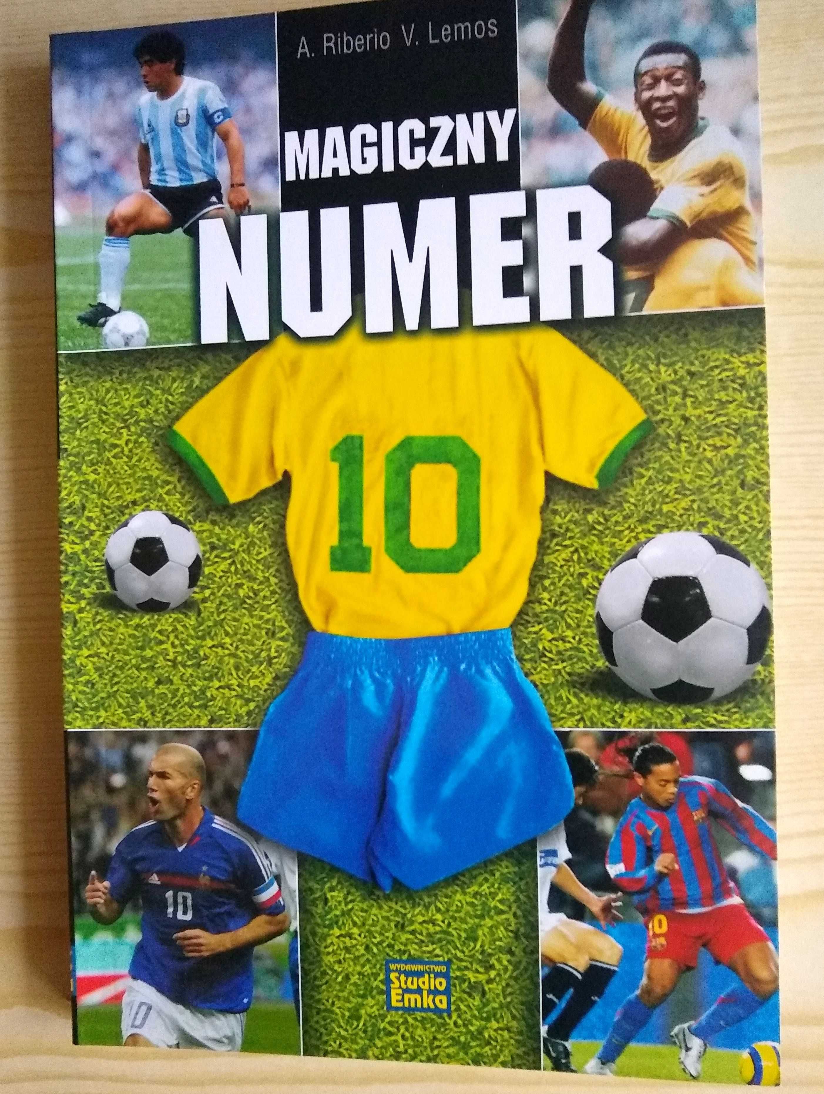 Magiczny numer 10 -  Vladir Lemos, Andre Ribeiro