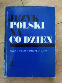 Język polski na co dzień, Ewa i Feliks Przyłubscy