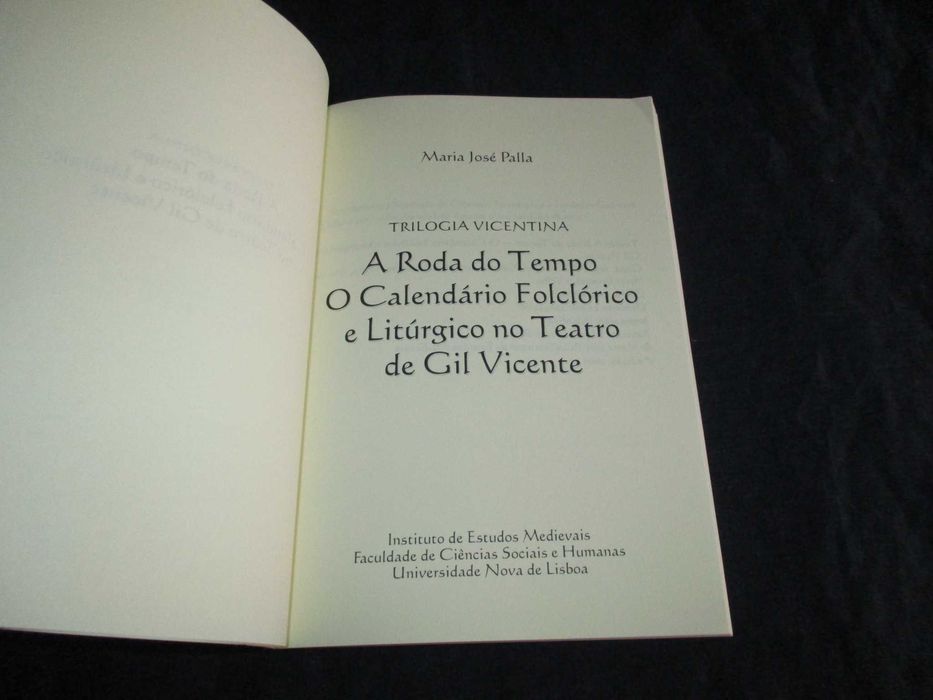 Livro Trilogia Vicentina A Roda do Tempo Maria José Palla