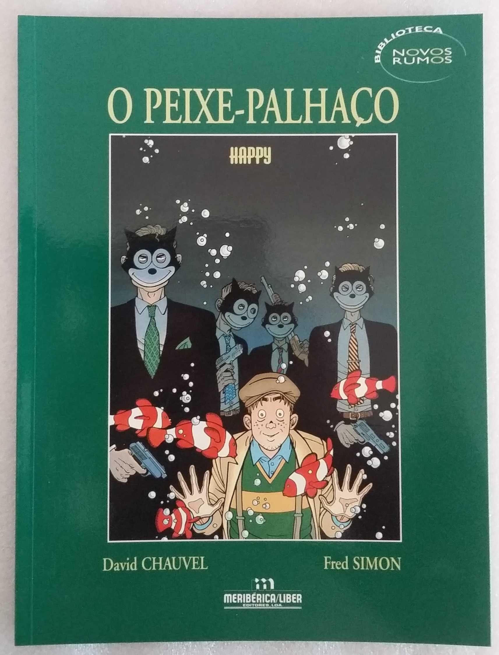 O Peixe- Palhaço Happy