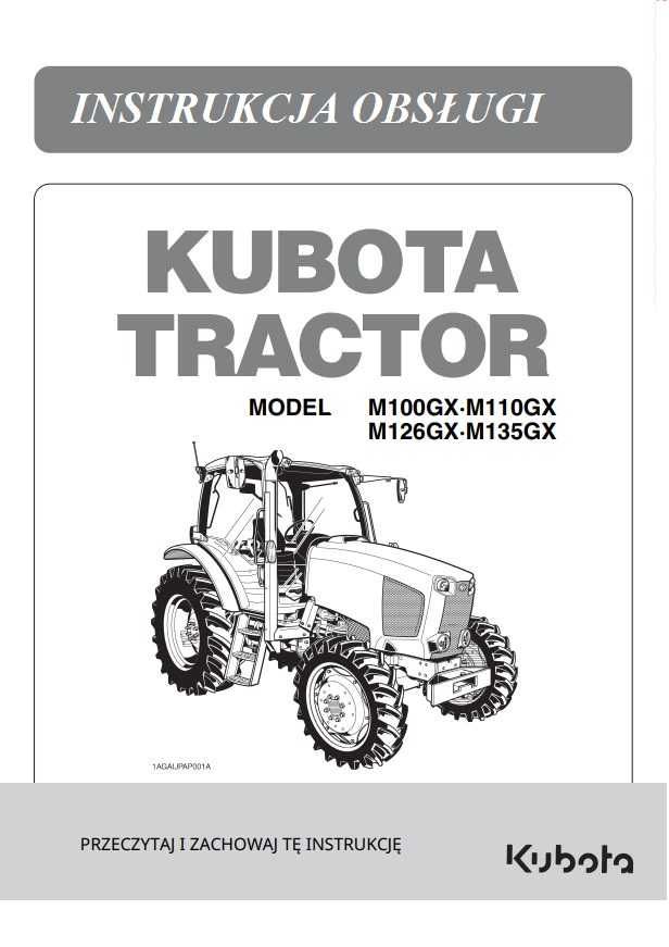 Instrukcja Obsługi  kubota M 100 GX, M 110 GX, M 126 GX,  M 135 GX PL