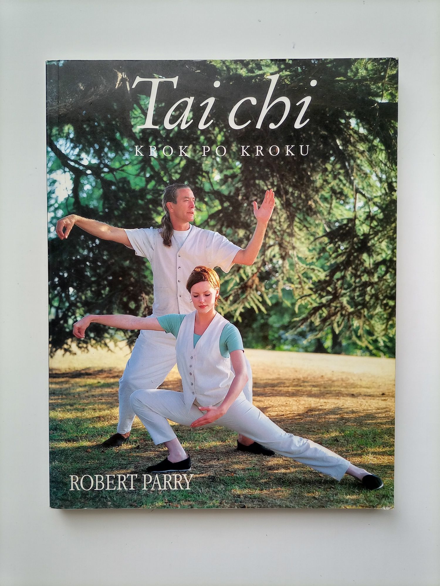 Robert Parry Tai chi krok po kroku - nieużywana