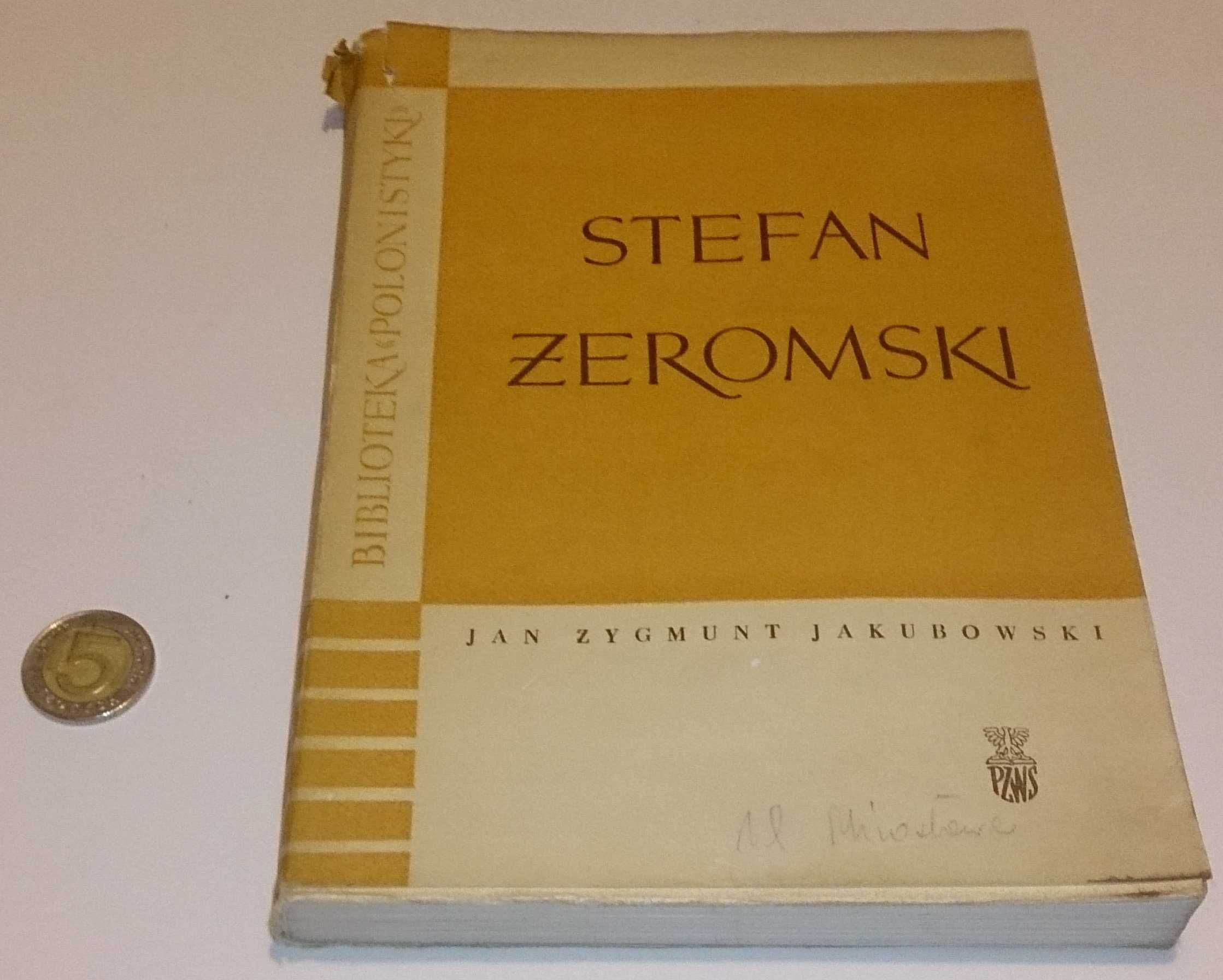 Jan Zygmunt Jakubowski „Stefan Żeromski” (Książka)