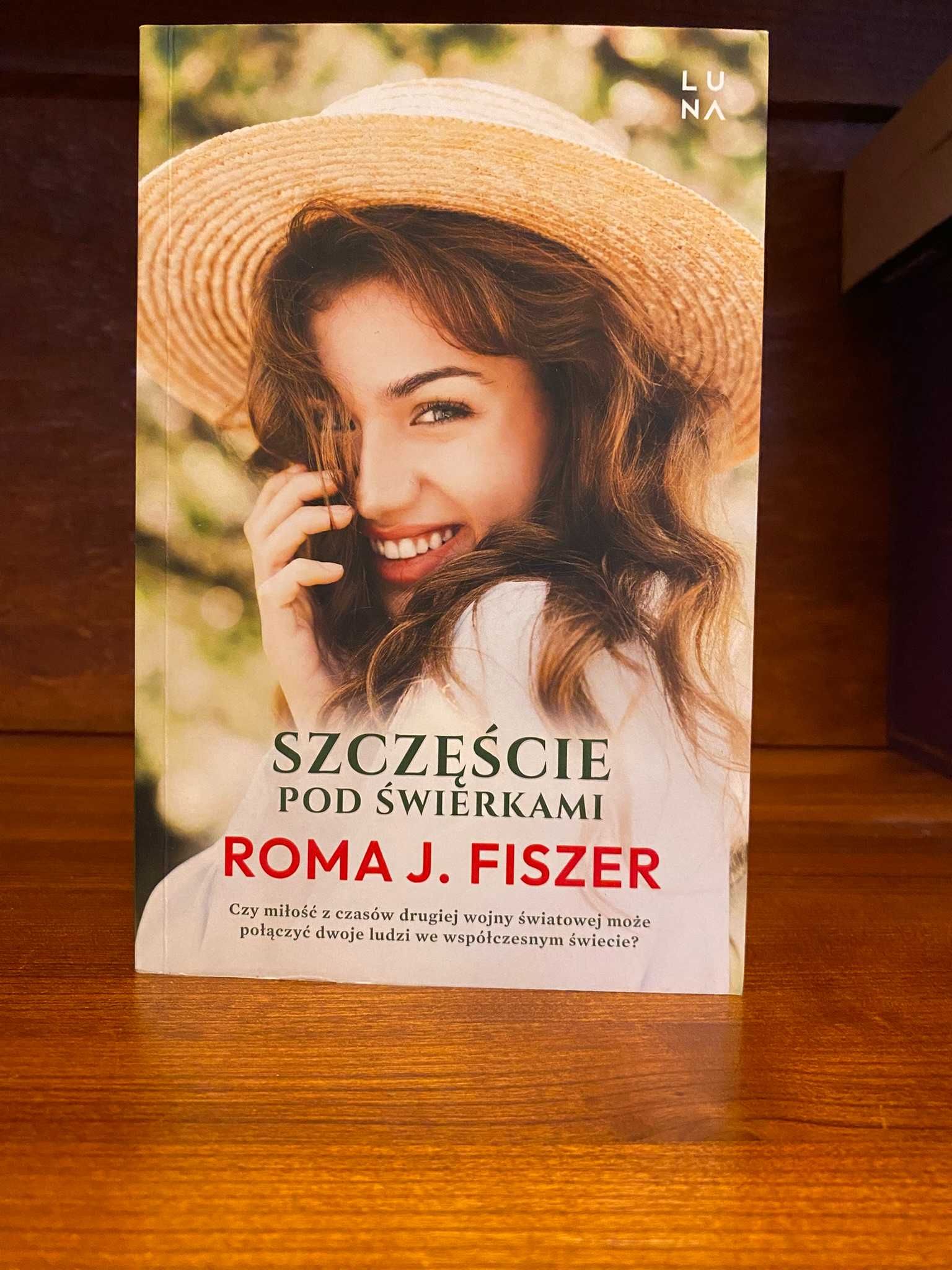 Roma J. Fiszer Szczęście pod świerkami