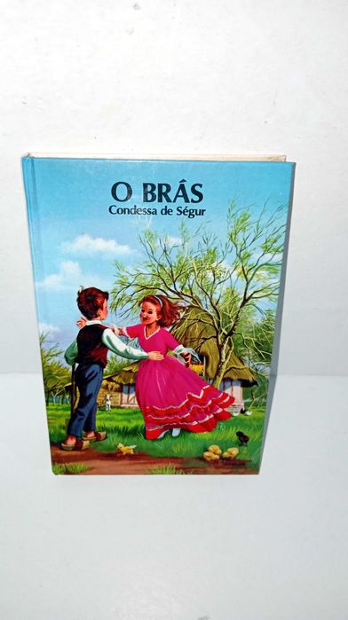 O Brás - Condessa de Ségur