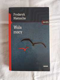 Wola mocy - Fryderyk Nietzsche