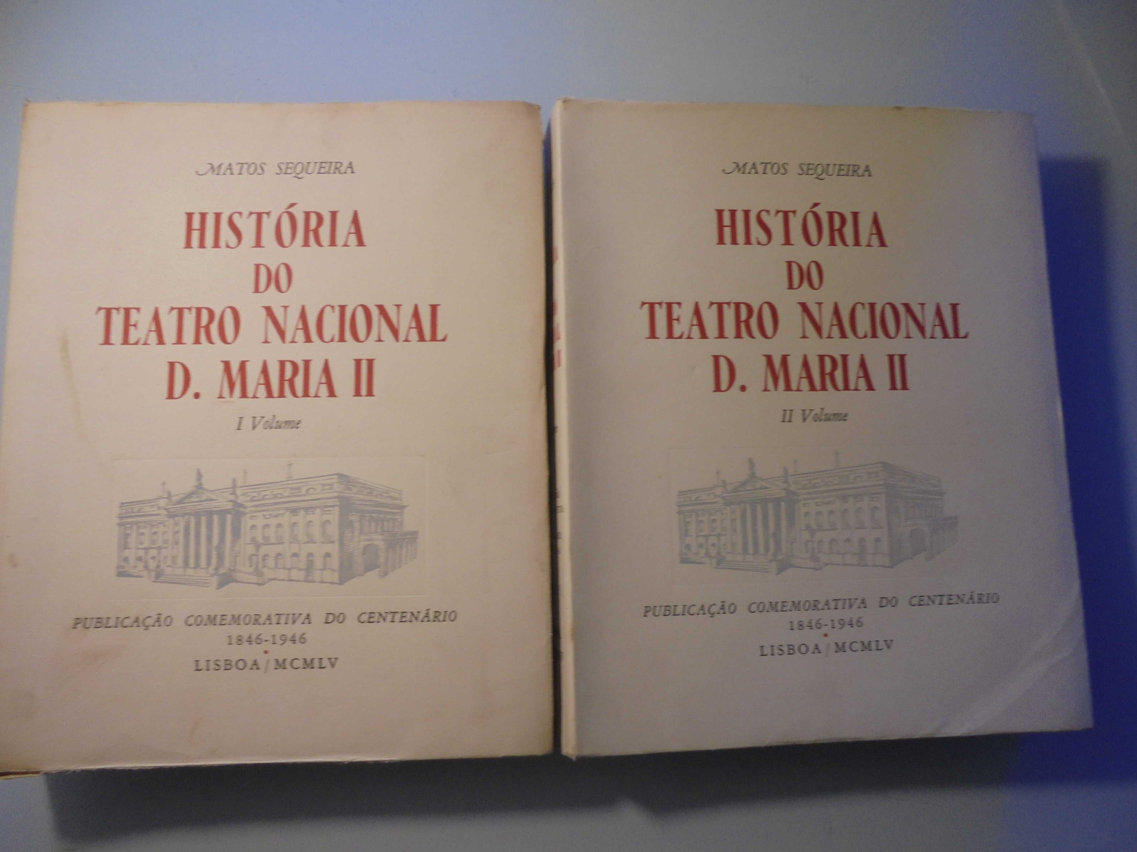 Sequeira (Gustavo Matos);História do Teatro Nacional D.Maria II