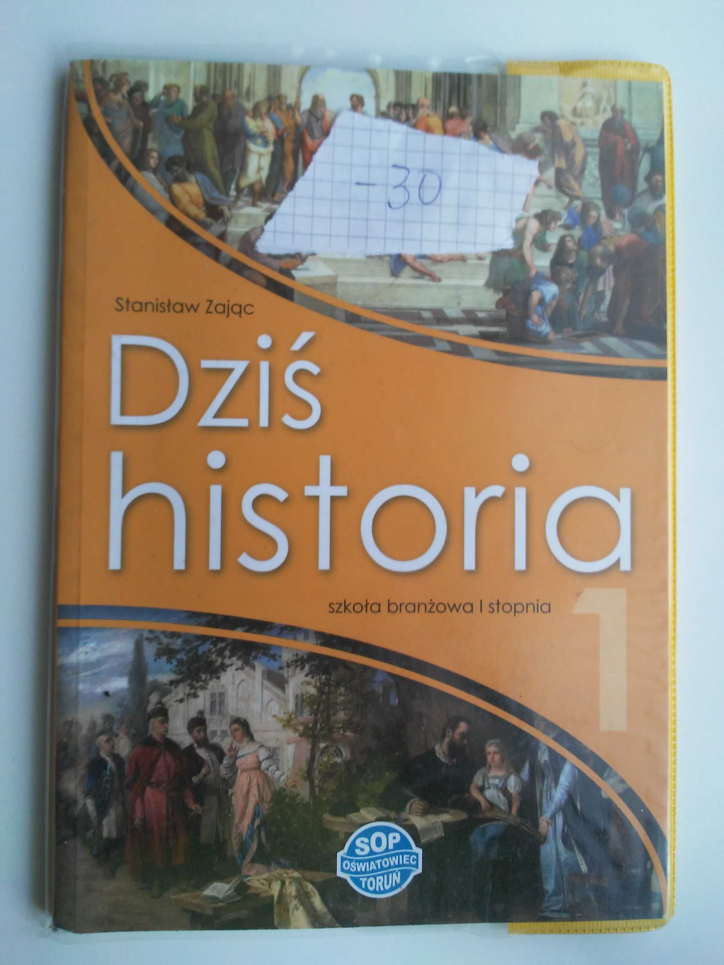 Podręcznik "Dziś historia" do szkoły branżowej 1 stopnia/część 1