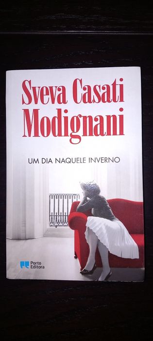 Sveva Casati Modignani " Um Dia Naquele Inverno"
