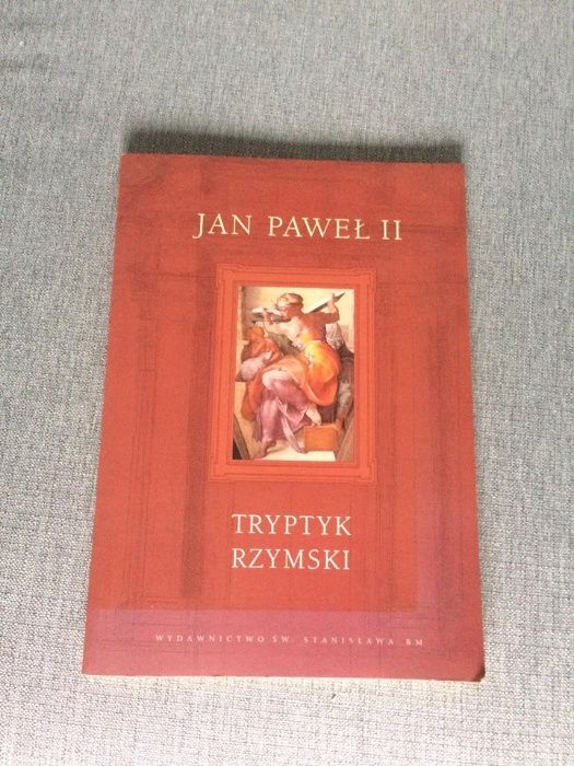 Jan Paweł II Tryptyk Rzymski