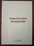 Propostas de Lei Contra a Discriminação Racial