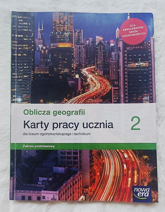 Oblicza geografii 2 –Ćw. Karty pracy ucznia, liceum/technikum