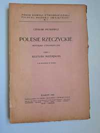 Polesie rzeczyckie, materjały etnograficzne - Czesław Pietkiewicz