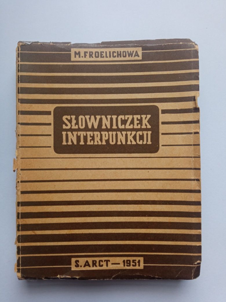 Słowniczek interpunkcji M. Froelichowa 1951
