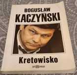 Kretowisko, Bogusław Kaczyński + kartka z autografem