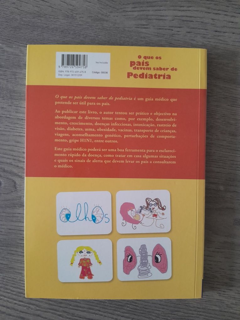 O que os pais devem saber de Pediatria  - Jorge Sales Marques
