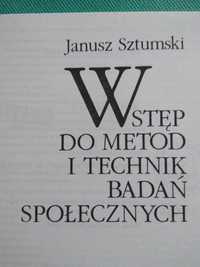 Wstęp do metod i technik badań społecznych Janusz Sztumski 1995