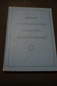 Słownik encyklopedyczny transportu sam. 1962