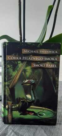 Książka Córka Żelaznego Smoka Smoki Babel Michael Swanwick fantasy