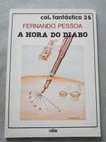 A Hora do Diabo - Fernando Pessoa, 1988