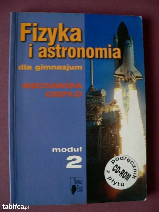 Fizyka i astronomia z CD - moduł 2 - Nowa Era