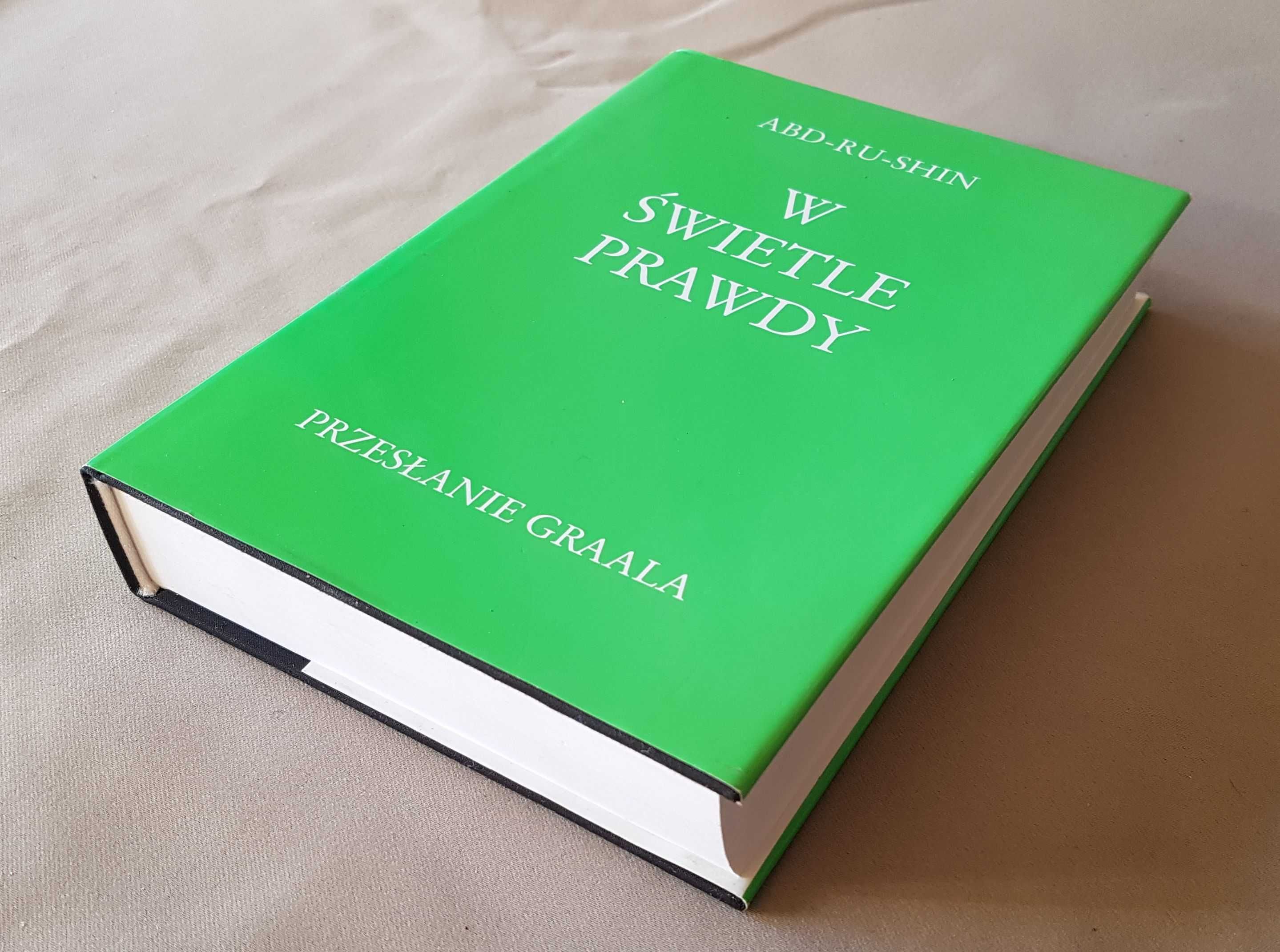 W Świetle Prawdy Przesłanie Graala tom 3 Abd-ru-Shin 548str Unikat