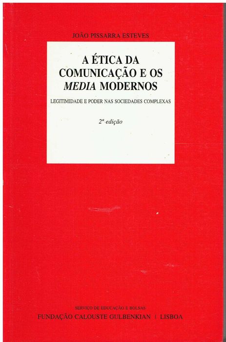 7453
A ética da comunicação e os media modernos