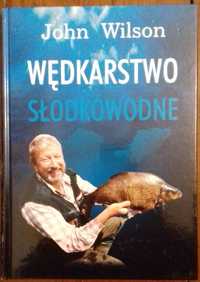 Wędkarstwo słodkowodne - J. Wilson