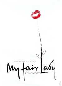 Plakat Ryszard Kaja My Fair Lady