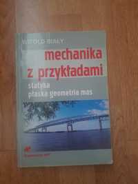 Mechanika z przykładami Witold Biały