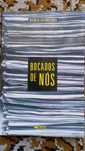 Bocados de nós, Helena Sacadura Cabral