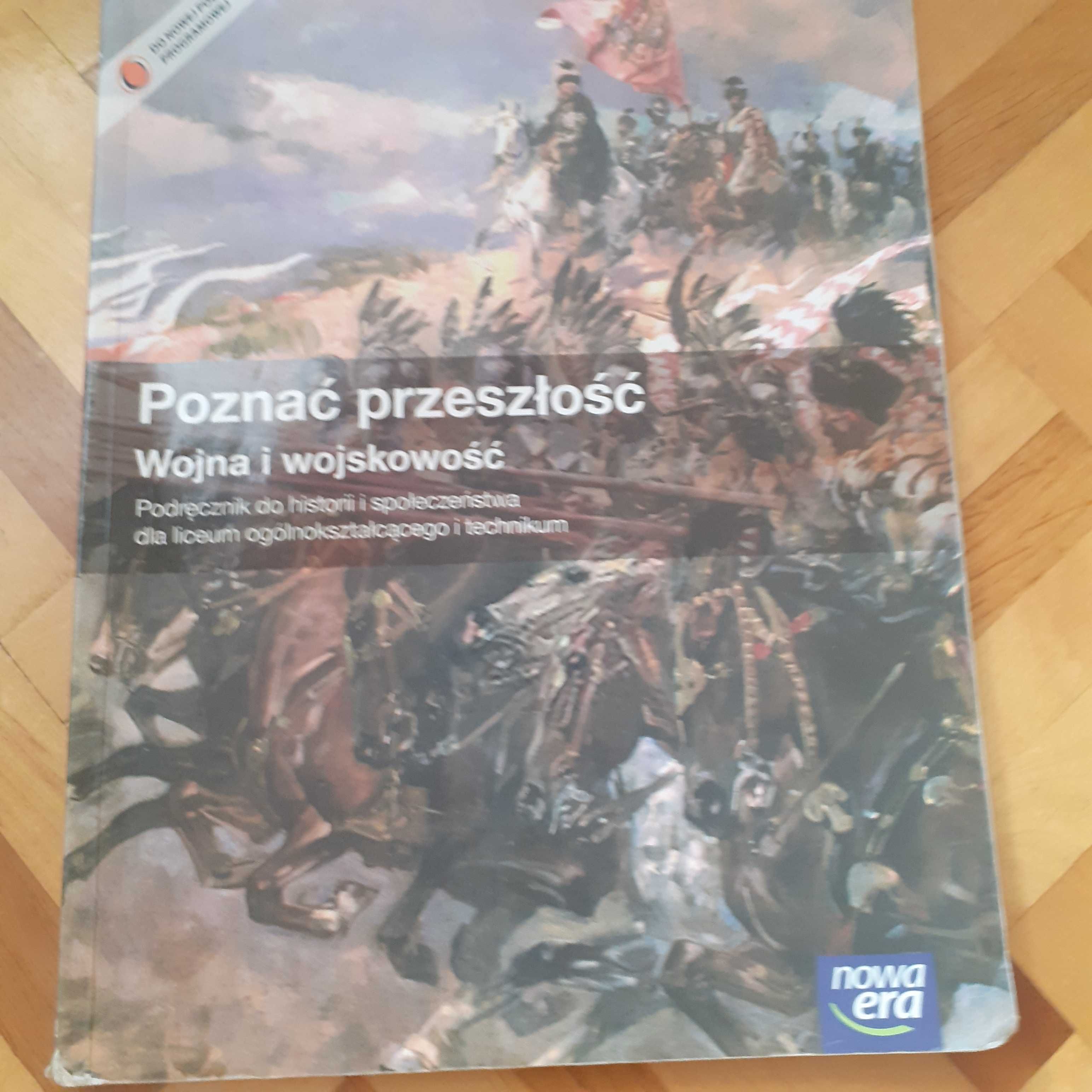 Poznać przeszłość. Wojna i wojskowość