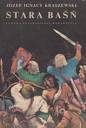 Stara Baśń J. I. Kraszewski