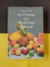 A. Balbach - As frutas na medicina natural