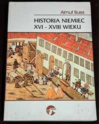 Historia Niemiec XVI- XVIII wieku. A. Blues.